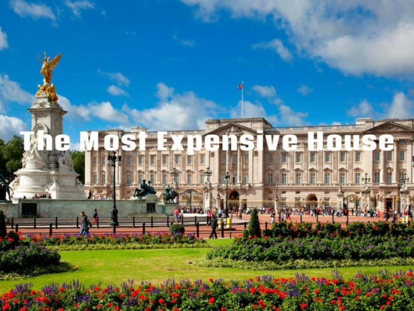 The most expensive house in the world